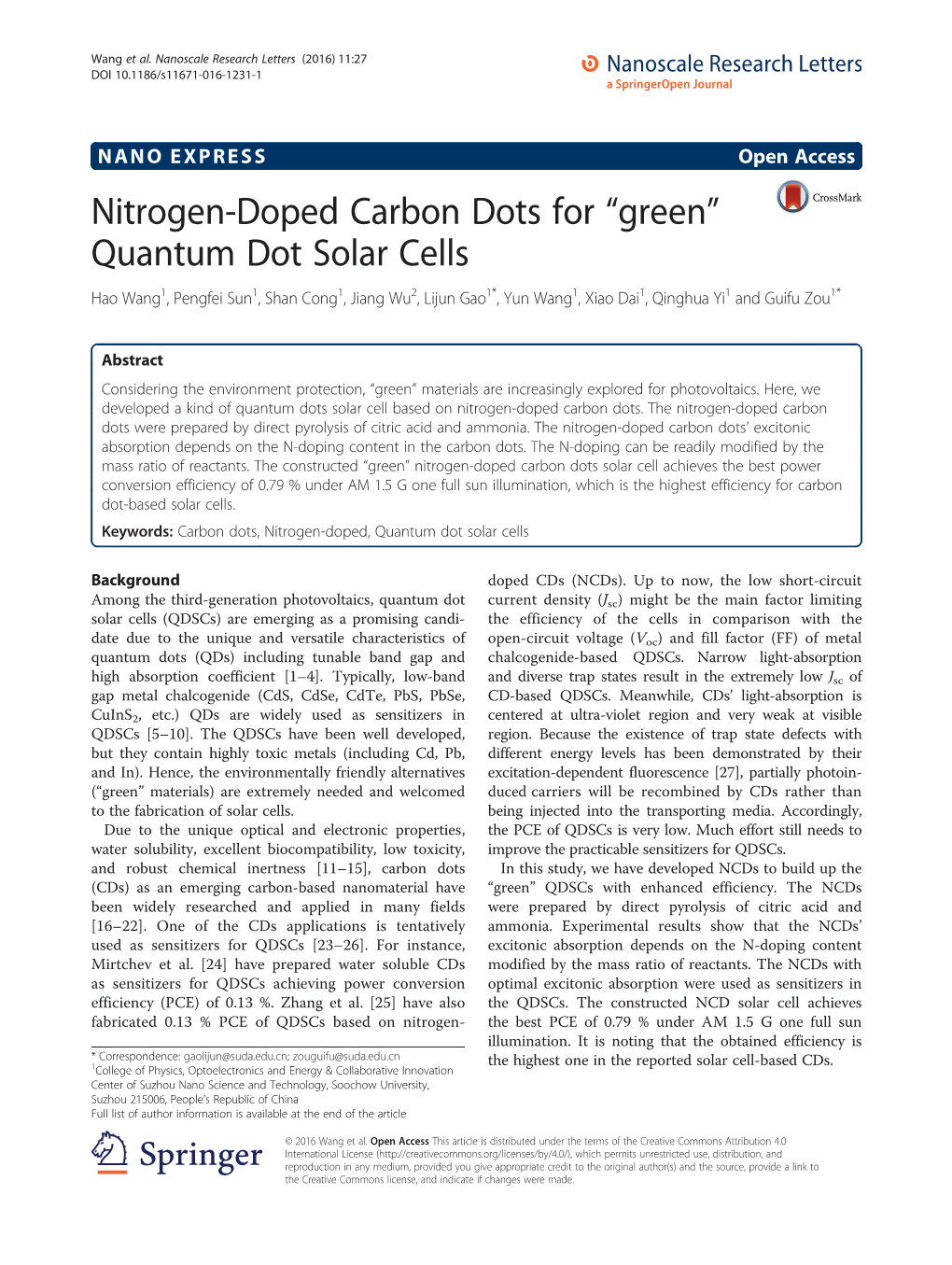 Quantum Dot Solar Cells Hao Wang1, Pengfei Sun1,Shancong1, Jiang Wu2,Lijungao1*, Yun Wang1,Xiaodai1,Qinghuayi1 and Guifu Zou1*