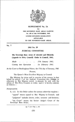 SUPPLEMENT No. 2A 1961 No. 59 JUDICIAL COMMITTEE the Sovereign Base Areas of Akrotiri and Dhekelia (Appeals to Privy Council) Or