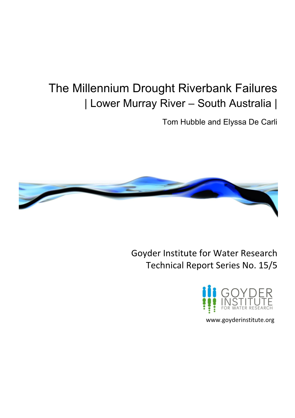 The Millennium Drought Riverbank Failures | Lower Murray River – South Australia |