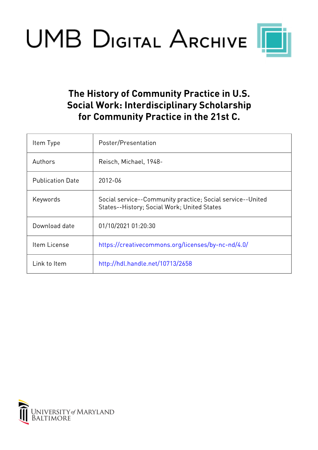 The History of Community Practice in U.S. Social Work: Interdisciplinary Scholarship for Community Practice in the 21St C