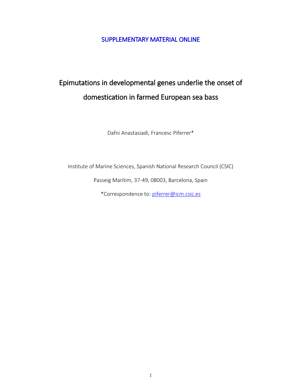 Epimutations in Developmental Genes Underlie the Onset of Domestication in Farmed European Sea Bass