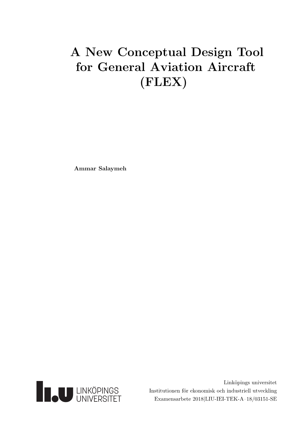 A New Conceptual Design Tool for General Aviation Aircraft (FLEX)