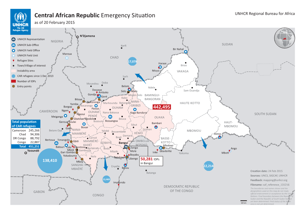 Central African Republic Emergency Situation UNHCR Regional Bureau for Africa As of 20 February 2015