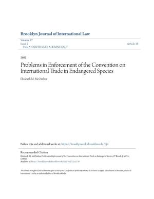 Problems in Enforcement of the Convention on International Trade in Endangered Species Elisabeth M