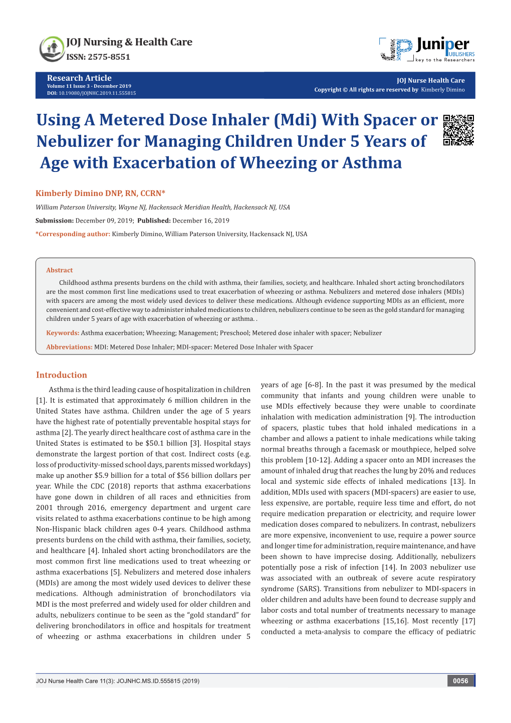 Using a Metered Dose Inhaler (Mdi) with Spacer Or Nebulizer for Managing Children Under 5 Years of Age with Exacerbation of Wheezing Or Asthma