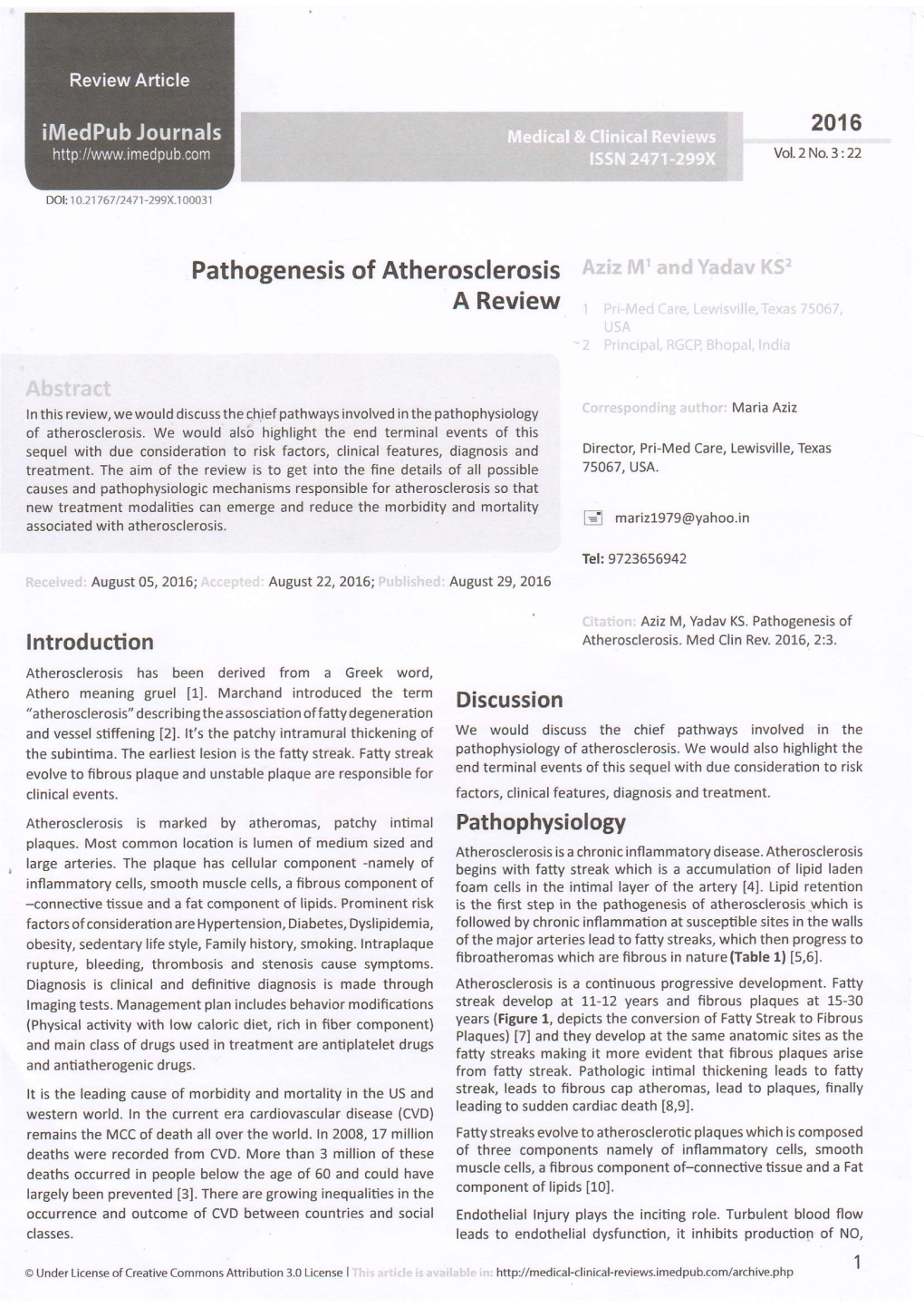 Pathogenesis of Atherosclerosis a Review