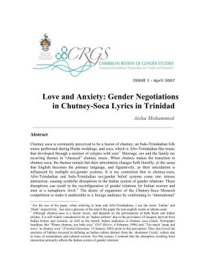 Love and Anxiety: Gender Negotiations in Chutney-Soca Lyrics in Trinidad