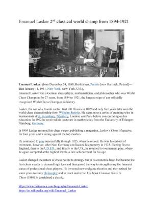 Emanuel Lasker 2Nd Classical World Champ from 1894-1921