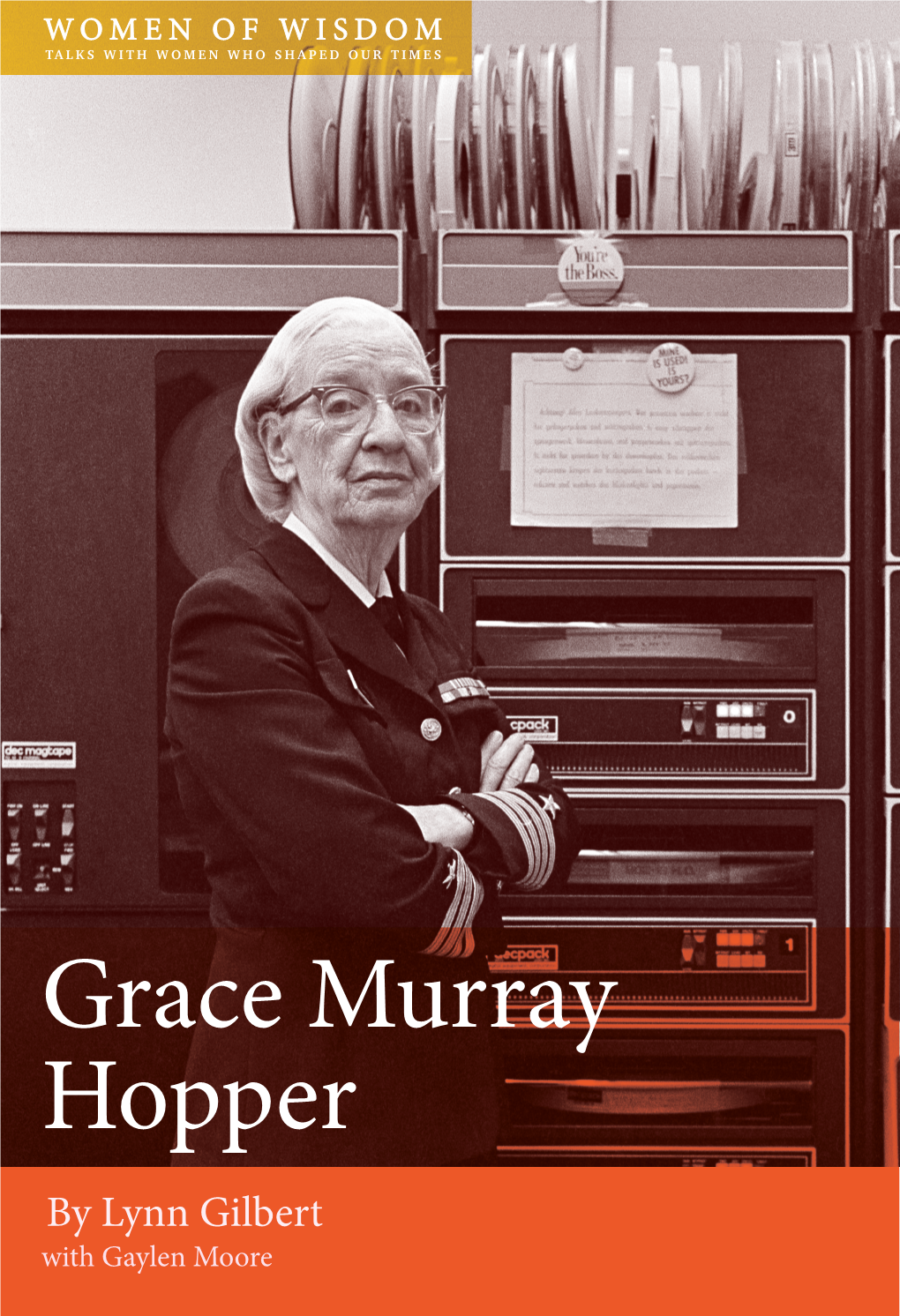 Lynn Gilbert's Chapter on Grace Murray Hopper