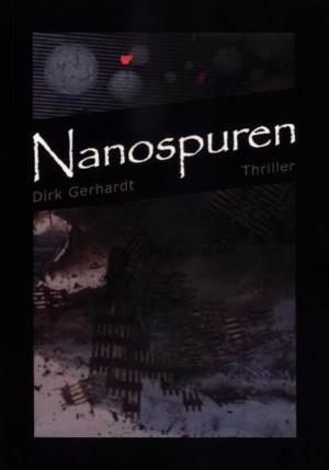Nanospuren Dirk Gerhardt