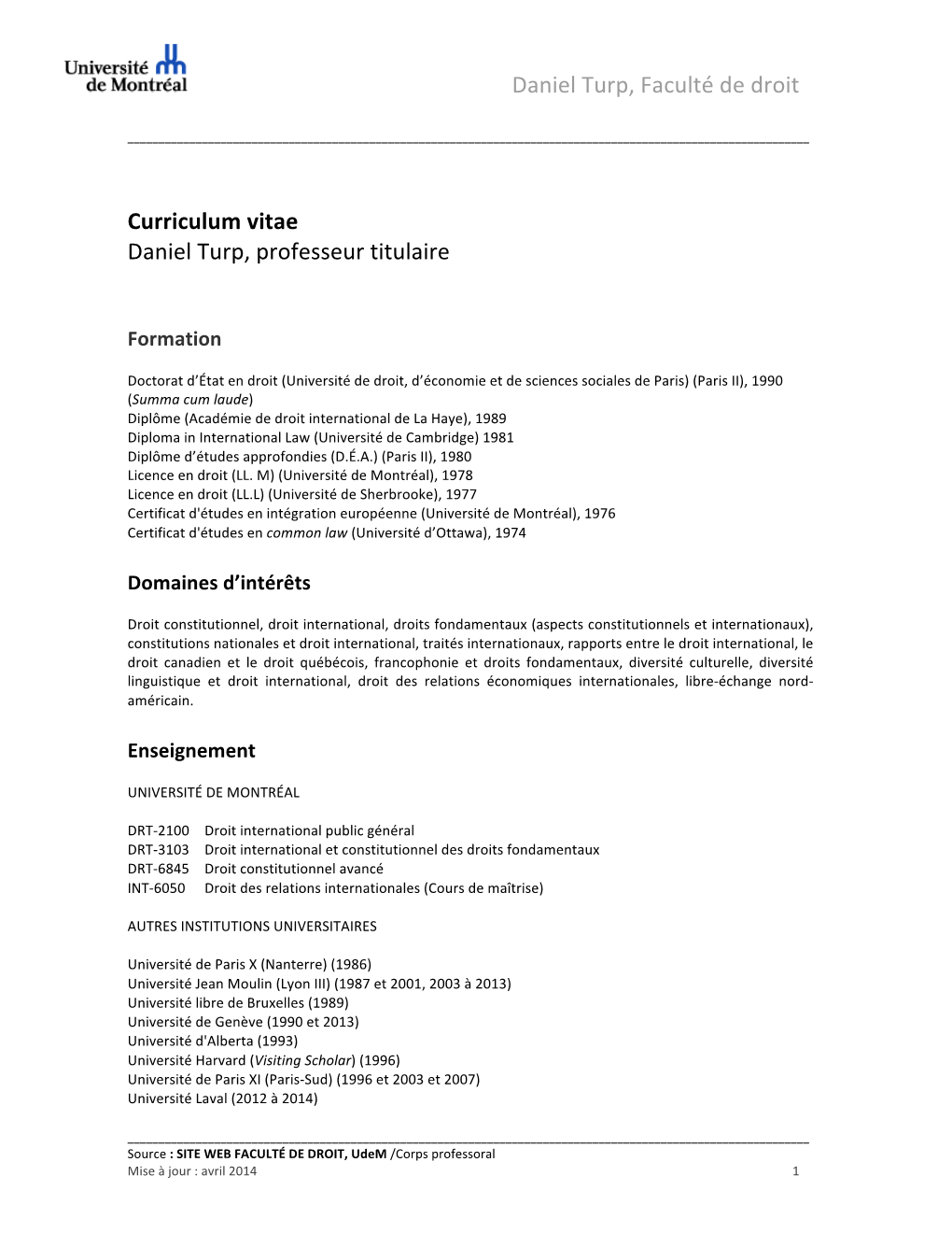 Daniel Turp, Faculté De Droit Curriculum Vitae Daniel Turp, Professeur Titulaire