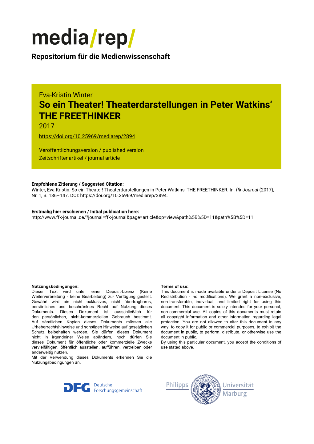 So Ein Theater! Theaterdarstellungen in Peter Watkins‘ the FREETHINKER 2017