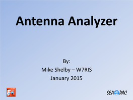 By: Mike Shelby – W7RIS January 2015 Overview