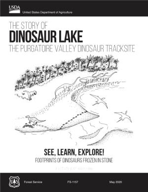 The Story of Dinosaur Lake the Purgatoire Valley Dinosaur Tracksite