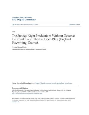 The Sunday Night Productions Without Decor at the Royal Court Theatre, 1957-1975