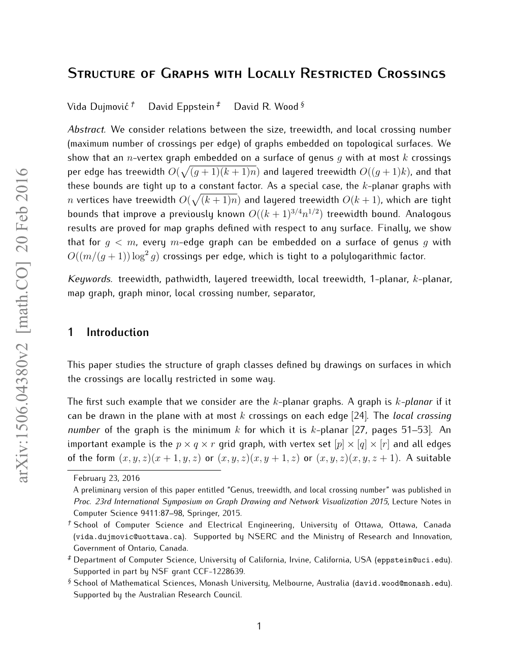 Structure of Graphs with Locally Restricted Crossings