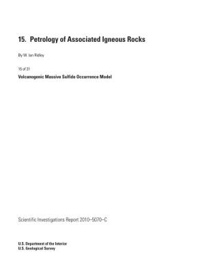 15. Petrology of Associated Igneous Rocks