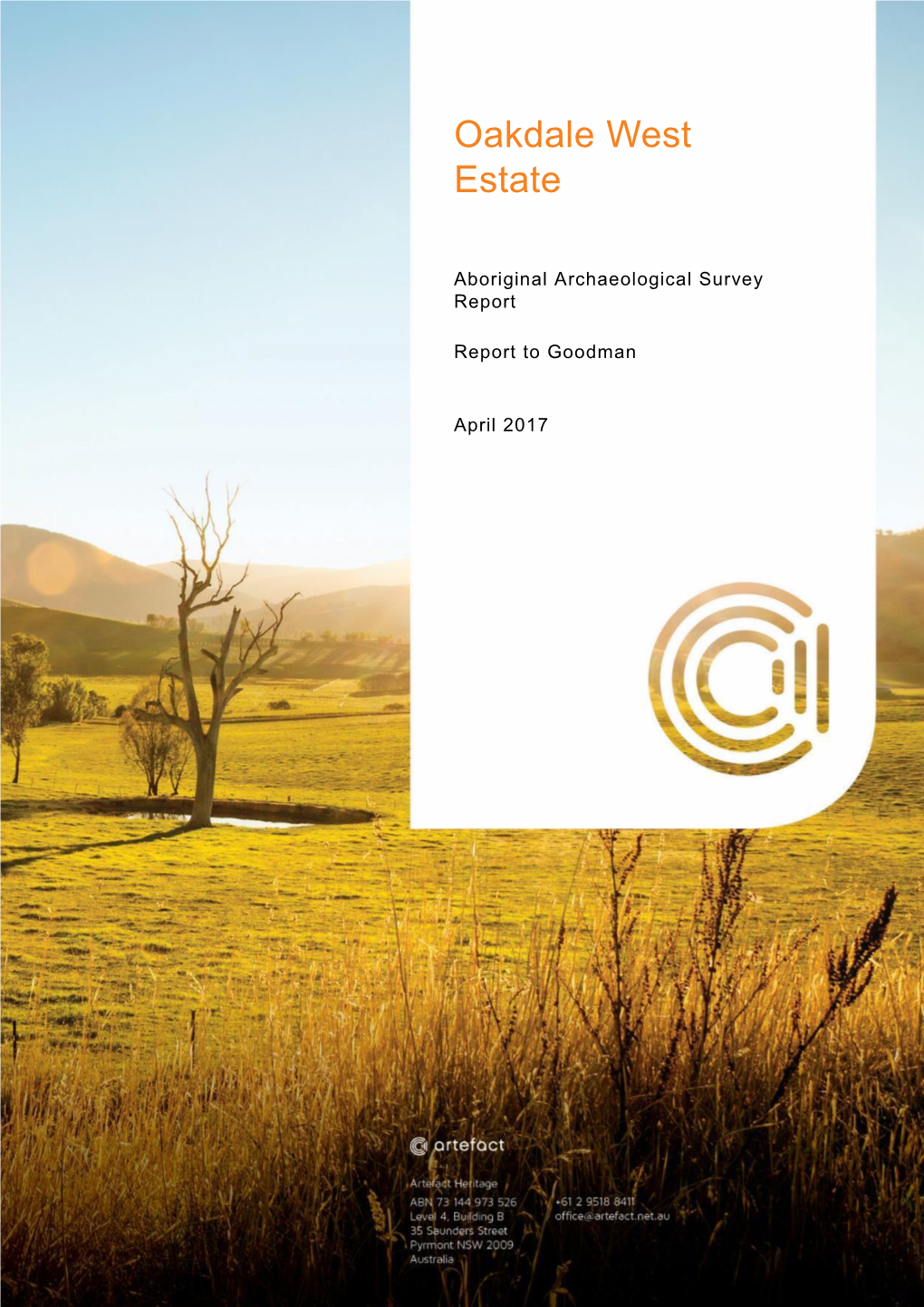 Oakdale West Estate – Aboriginal Archaeological Survey Report