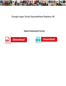 Google Apps Script Spreadsheet Replace All