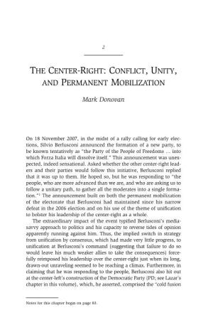 The Center-Right: Conflict, Unity, and Permanent Mobilization