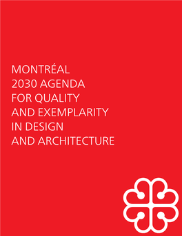 Montréal 2030 Agenda for Quality and Exemplarity in Design and Architecture