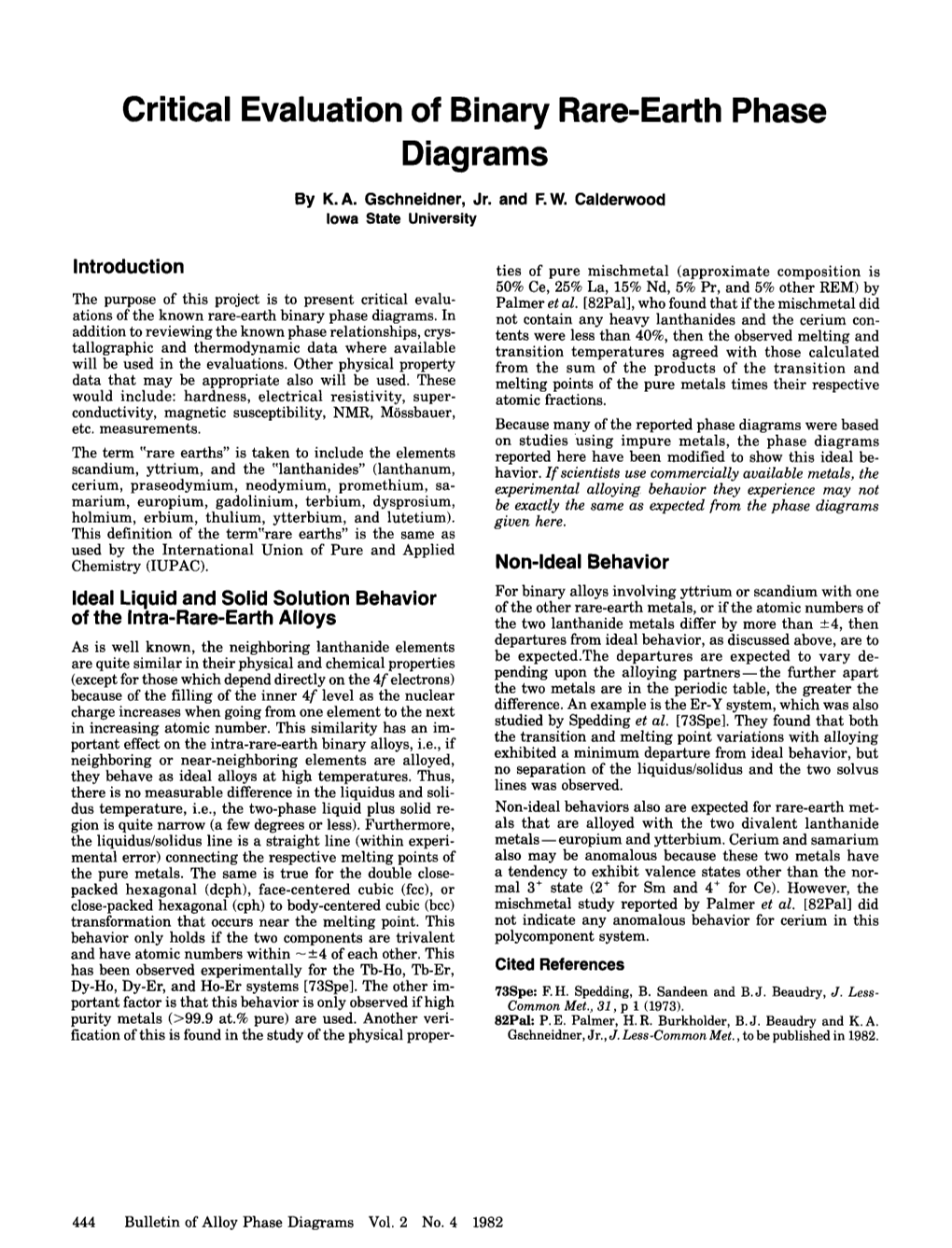 Critical Evaluation of Binary Rare-Earth Phase Diagrams