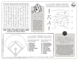 MARK the PARK THIS WEEK in Can You Label the Baseball Diamond Now Label the Diamond with the with the Following Items? Positions Listed Here! DETROIT TIGERS