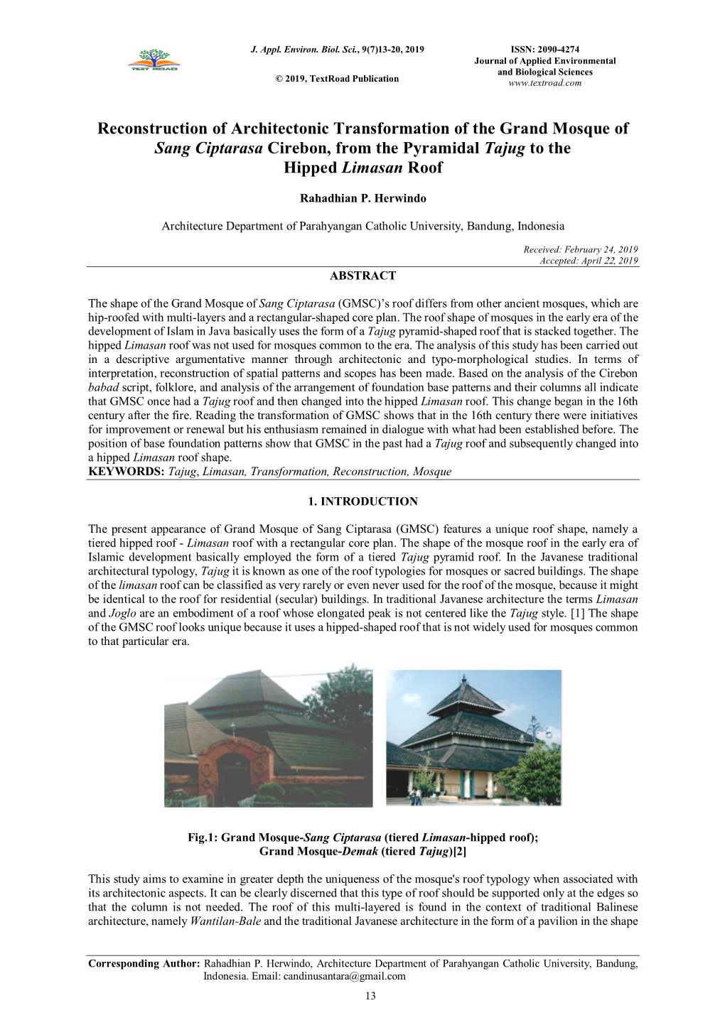 Reconstruction of Architectonic Transformation of the Grand Mosque of Sang Ciptarasa Cirebon, from the Pyramidal Tajug to the Hipped Limasan Roof