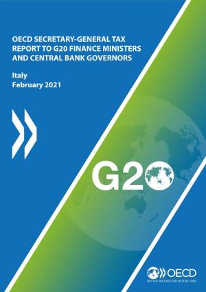 Oecd Secretary-General Tax Report to G20 Finance Ministers and Central Bank Governors