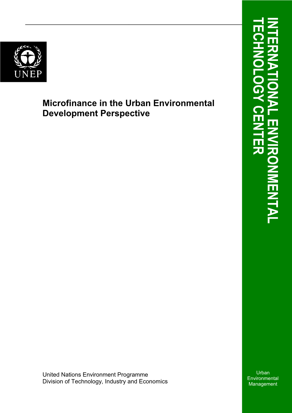 Microfinance in the Urban Environmental Development Perspective