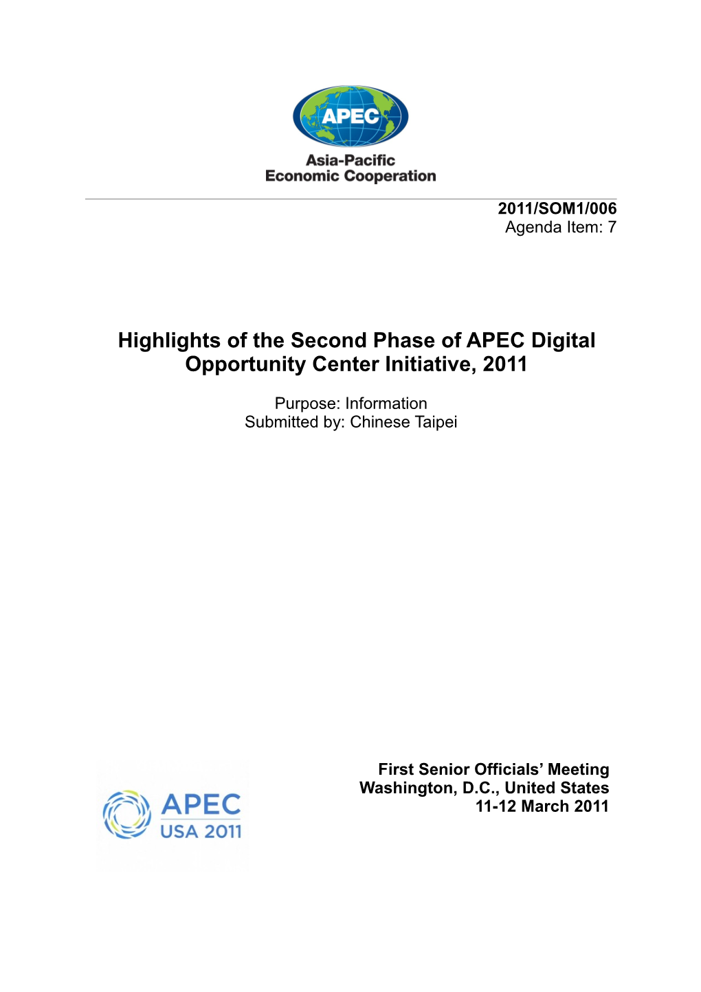 Highlights of the Second Phase of APEC Digital Opportunity Center Initiative, 2011