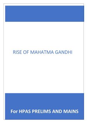 Rise of Mahatma Gandhi