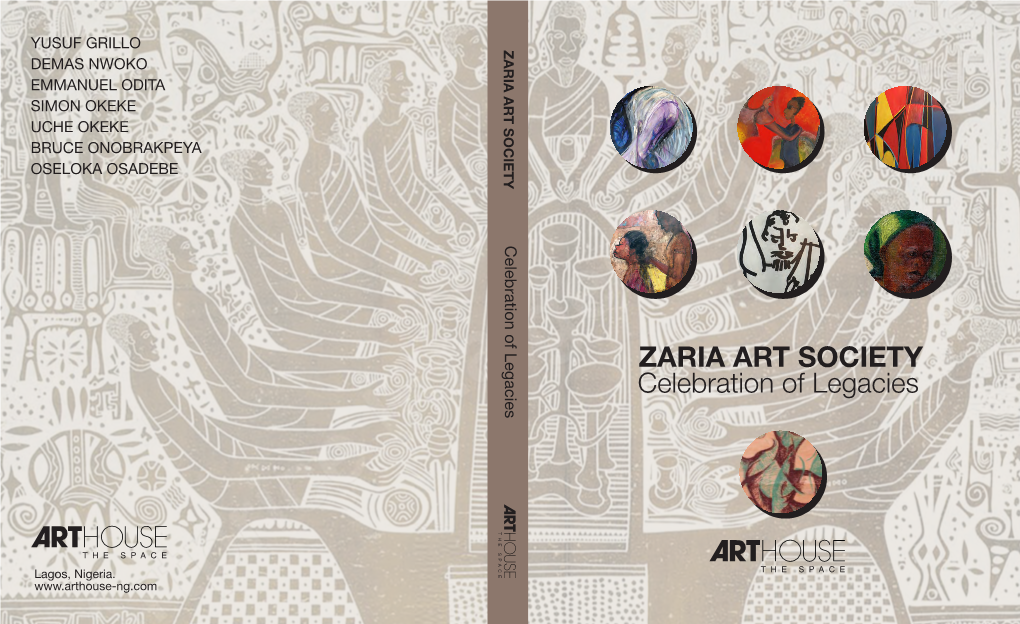 ZARIA ART SOCIETY ZARIA ART Celebration of Legacies Celebration