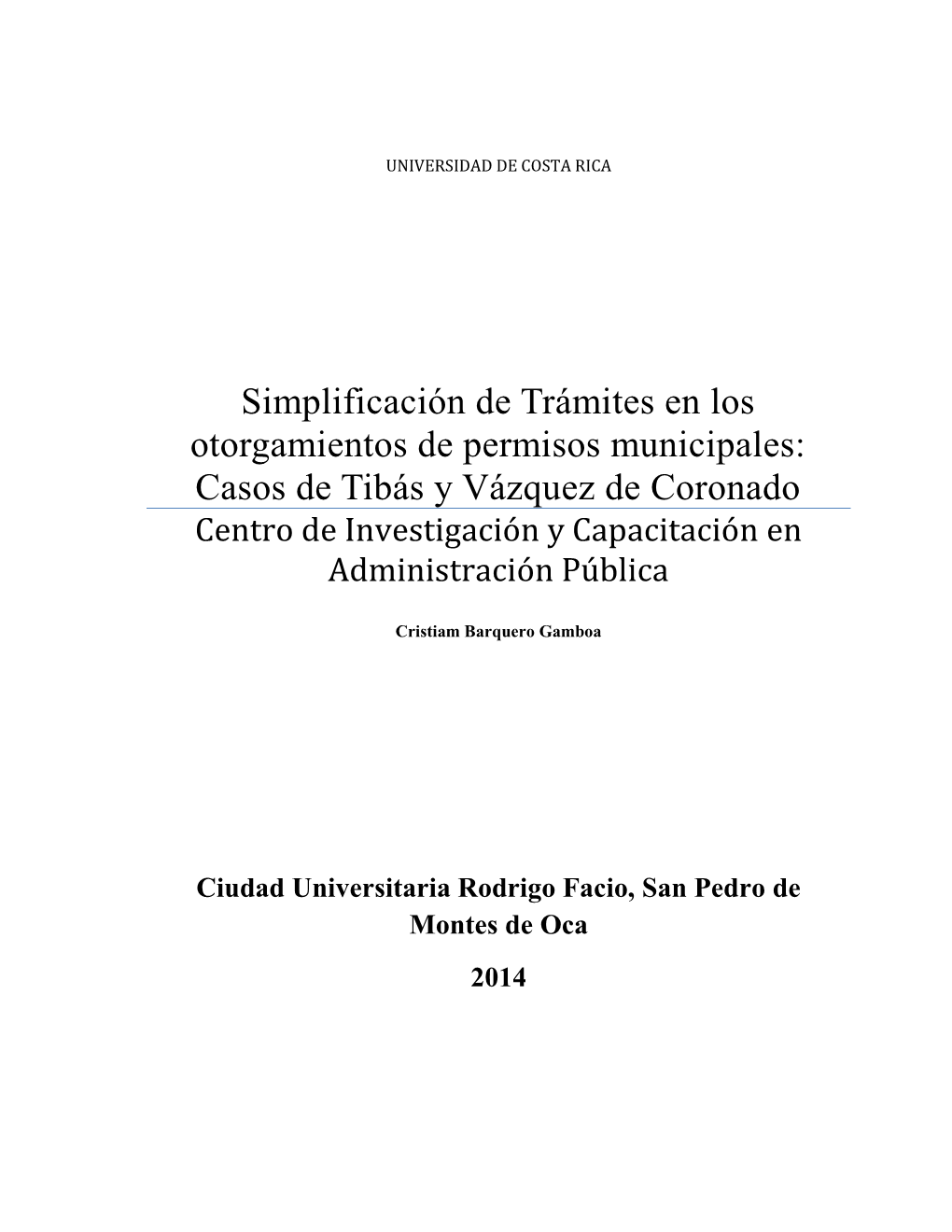 Simplificación De Trámites En Los Otorgamientos De Permisos