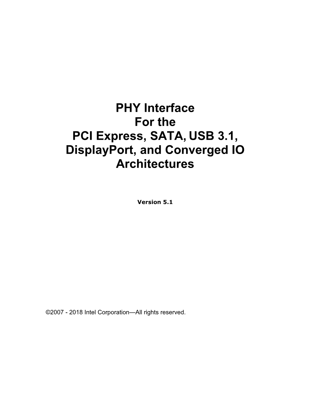 PHY Interface for PCI Express*, SATA, and USB 3.1: Architectures