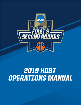 2019 Host Operations Manual First and Second Rounds