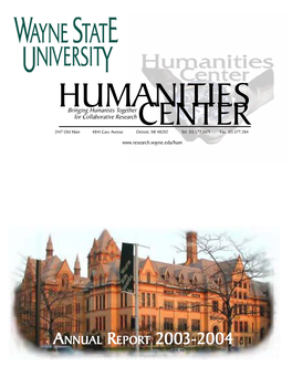 2003-20042003-2004 HUMANITIES CENTER the Humanities Center YNATWAYNE STATE UNIVERSITY ADVISORY BOARD 2003-2004 IRVIN D
