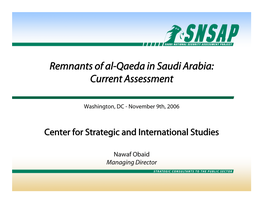 Remnants of Al-Qaeda in Saudi Arabia: Current Assessment