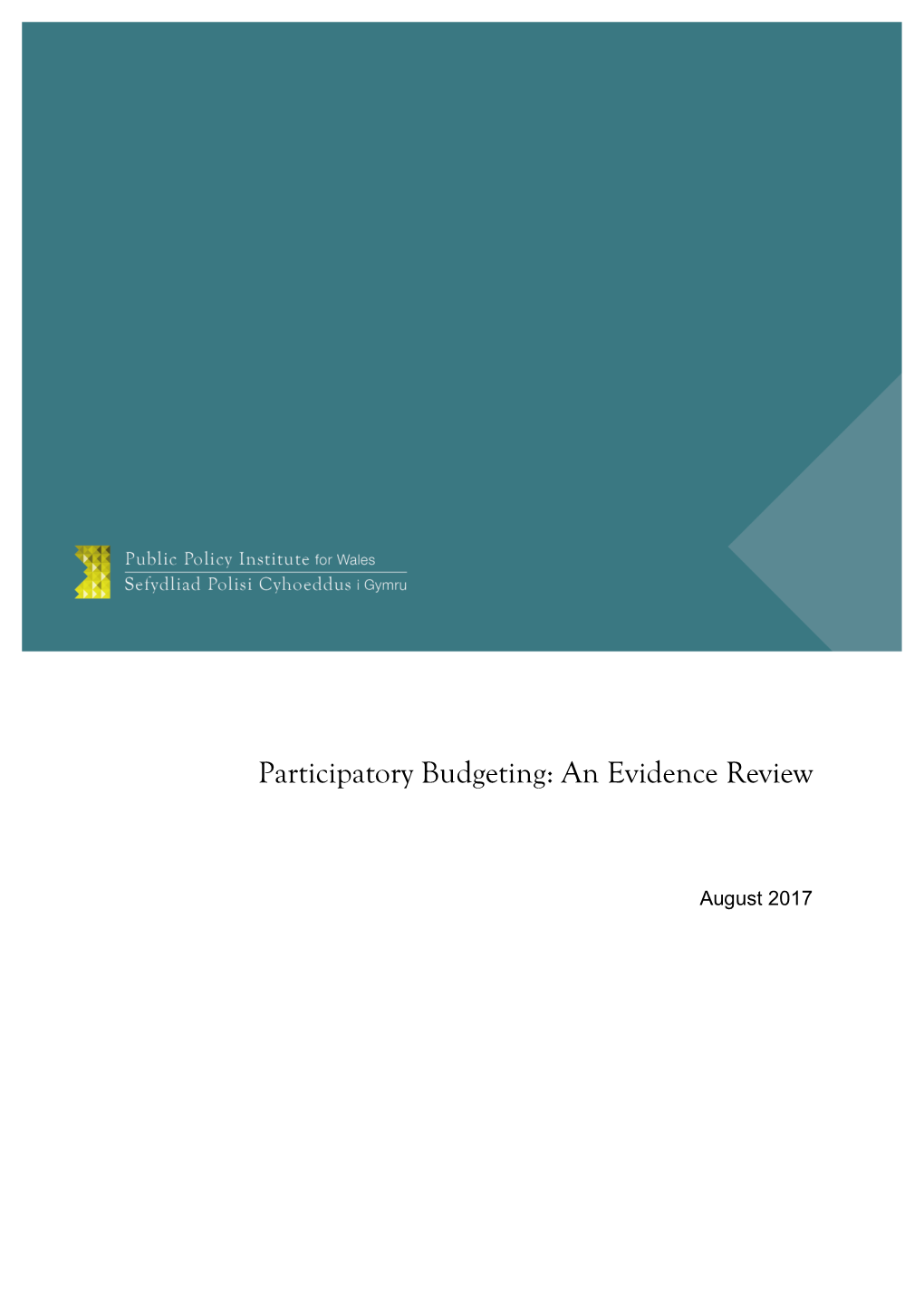 Participatory Budgeting: an Evidence Review