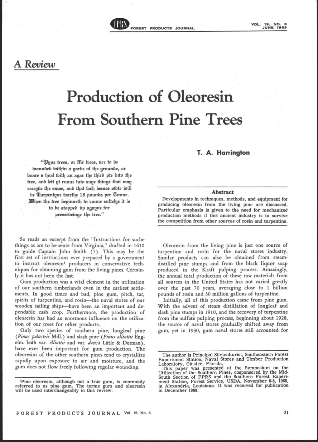 Production of Oleoresin from Southern Pine Trees