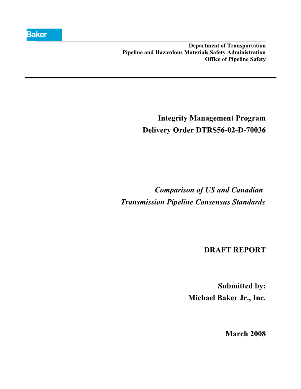 Comparison of US and Canadian Transmission Pipeline Consensus Standards