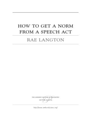 How to Get a Norm from a Speech Act Rae Langton