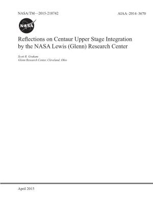 Reflections on Centaur Upper Stage Integration by the NASA Lewis (Glenn) Research Center