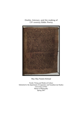 Orality, Literacy, and the Making of 13Th Century Eddic Poetry May May