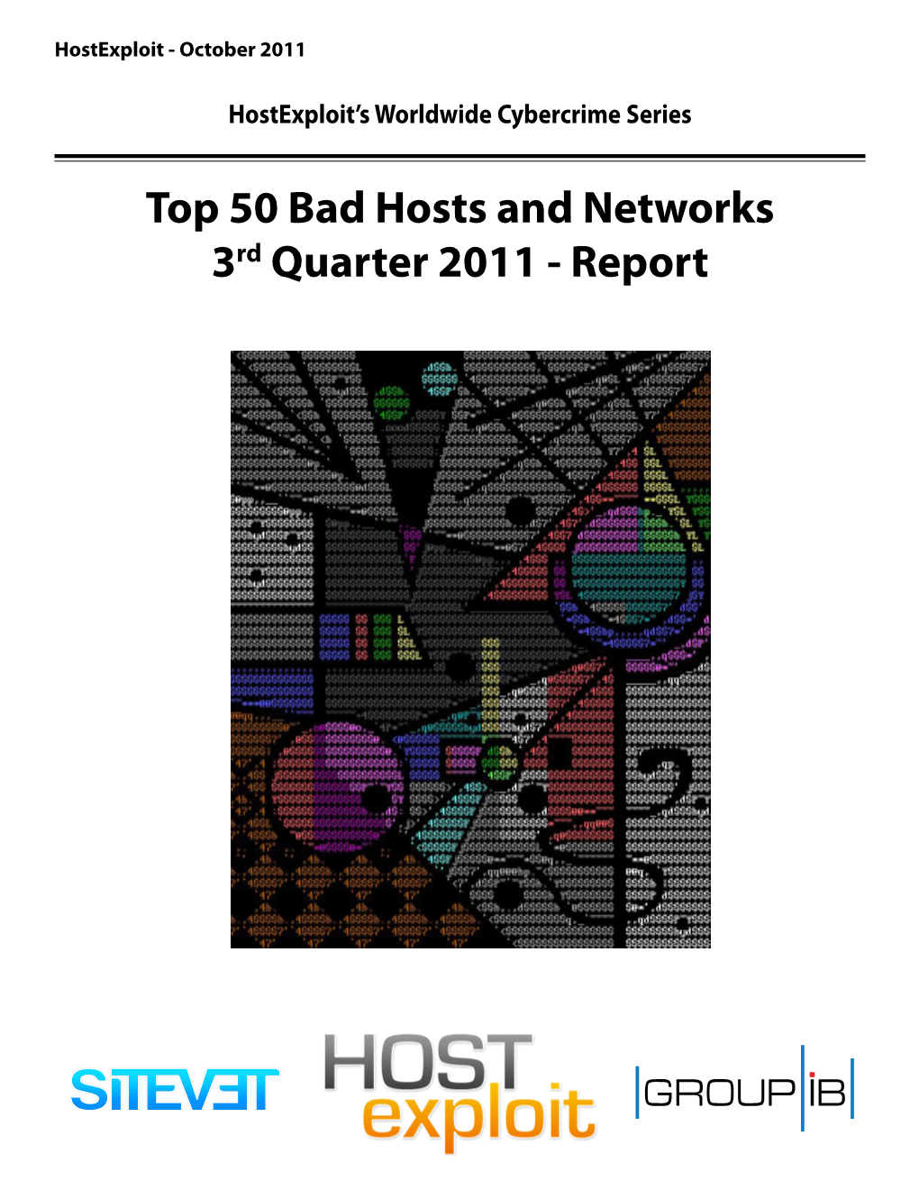 Top 50 Bad Hosts and Networks 3Rd Quarter 2011 - Report Table of Contents