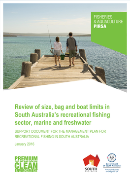 Review of Size, Bag and Boat Limits in South Australia's Recreational