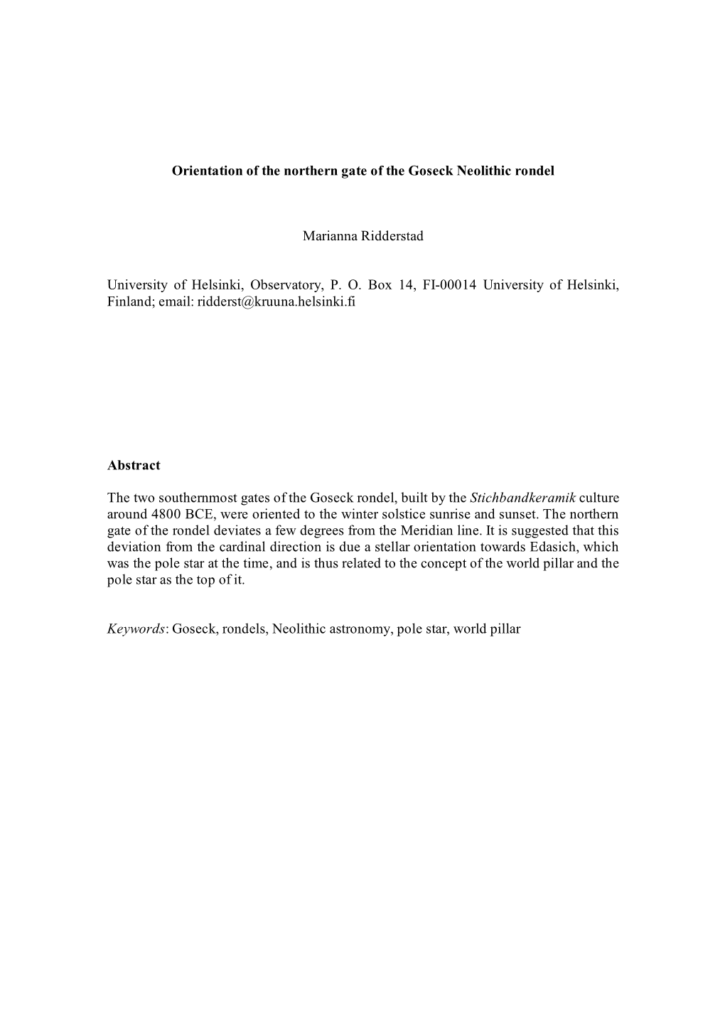 Orientation of the Northern Gate of the Goseck Neolithic Rondel Marianna