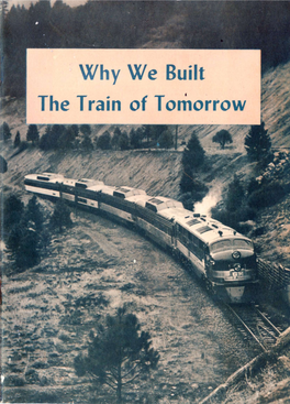 Why We Built the Train of Tomorrow
