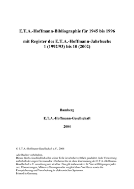 E.T.A.-Hoffmann-Bibliographie Für 1945 Bis 1996 Mit Register Des