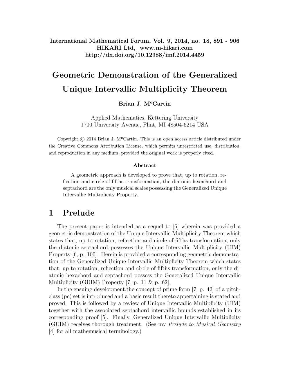 Geometric Demonstration of the Generalized Unique Intervallic Multiplicity Theorem 1 Prelude